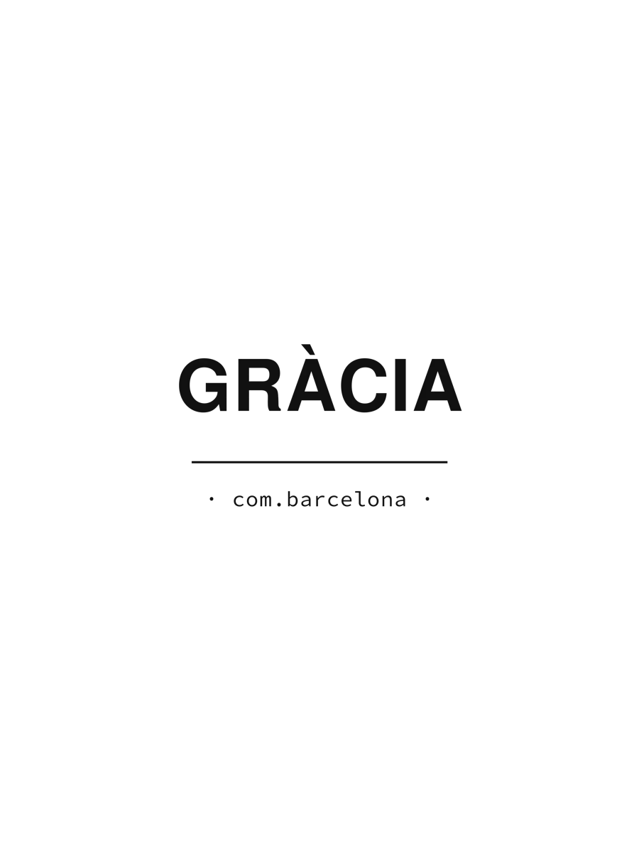 Diseño del barrio de Gràcia: su nombre en mayúsculas sobre una línea y la firma com.barcelona